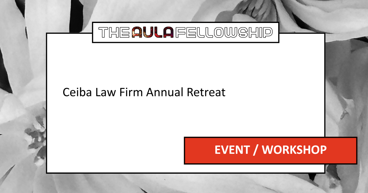 Ceiba Law Firm Annual Retreat
